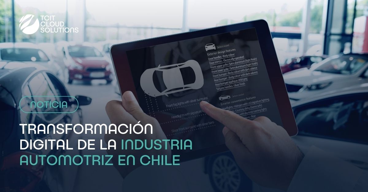Transformación digital de la Industria Automotriz en Chile
